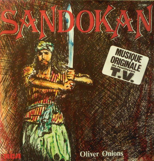 Oliver Onions - Sandokan (Musique Originale Du Feuilleton T.V.) 22161 Vinyl Singles Vinyl Goed / Hoes Goed