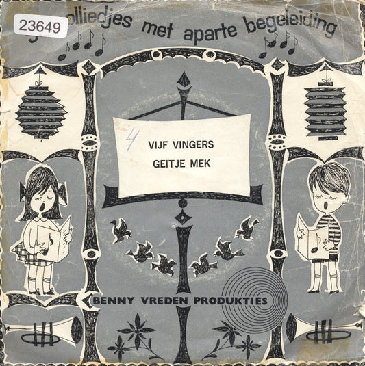 Benny Vreden - Vijf Vingers 23649 Vinyl Singles Vinyl Goed / Hoes Goed