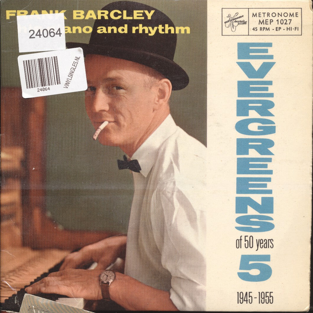 Frank Barcley His Piano And Rhythm - Evergreens Vol. 5 - 1945-1955 24064