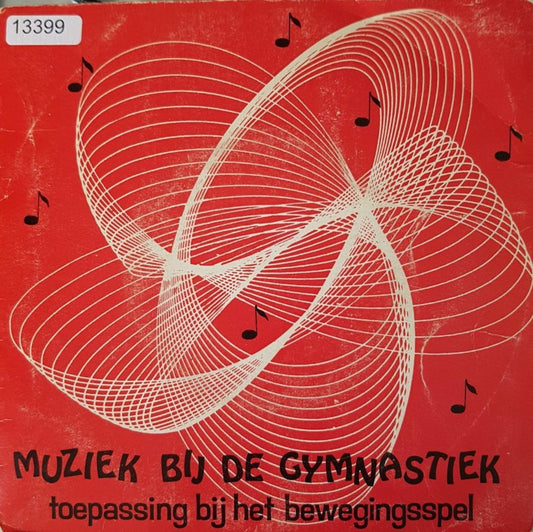 Unknown Artist - Muziek Bij De Gymnastiek 13399 Vinyl Singles Vinyl Goed / Hoes Goed