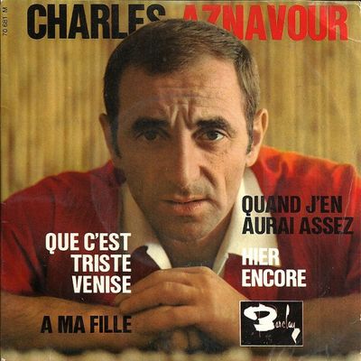 Charles Aznavour - Que C'Est Triste Venise Vinyl Singles Vinyl Zeer Goed / Hoesje Goed "VINYLSINGLES.NL"