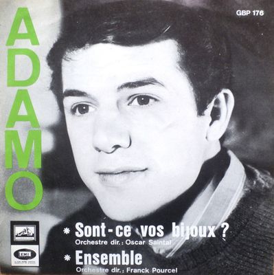 Adamo - Sont-Ce Vos Bijoux Vinyl Singles Vinyl Zeer Goed / Hoesje Goed "VINYLSINGLES.NL"