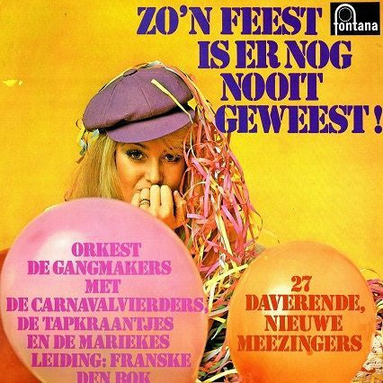 Orkest De Gangmakers - Zo´N Feest Is Er Nog Nooit Geweest (LP) 40850 Vinyl LP Vinyl Goed / Hoes Goed