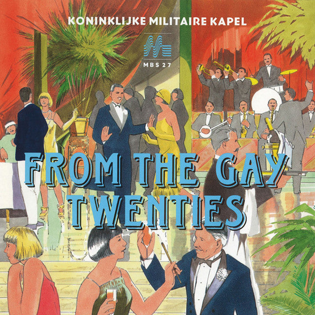 Koninklijke Militaire Kapel - From The Gay Twenties (LP) 44383 Vinyl LP Vinyl Goed / Hoes Goed