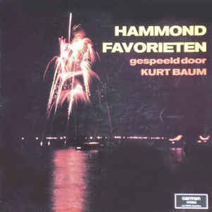 Kurt Baum - Hammond Favorieten (LP) 40668 Vinyl LP Vinyl Goed / Hoes Goed