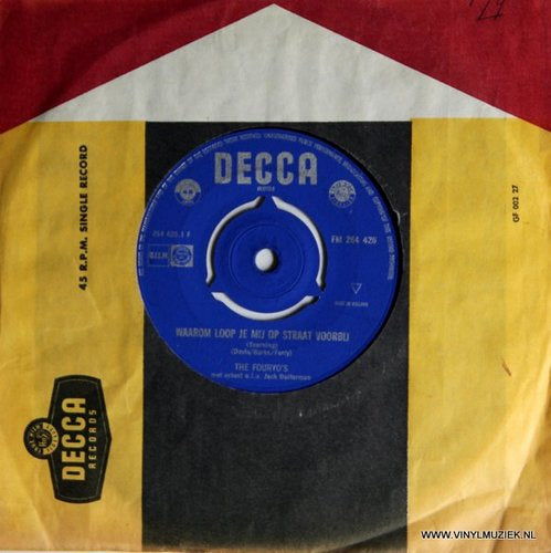 Fouryo's - Waarom Loop Je Mij Op Straat Voorbij 04637 Vinyl Singles Vinyl Goed / Hoes Goed