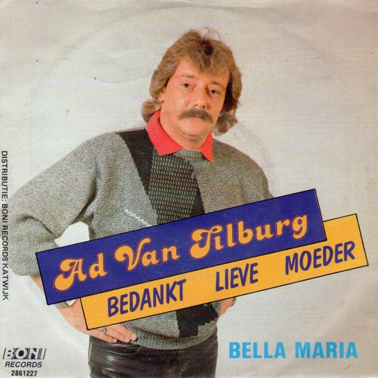 Ad Van Tilburg - Bedankt Lieve Moeder 15429 Vinyl Singles Vinyl Goed / Hoes Goed