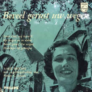 Aafje Heynis - Beveel Gerust Uw Wegen Vinyl Singles EP Vinyl Zeer Goed / Hoesje Goed "VINYLSINGLES.NL"