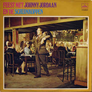 Johnny Jordaan En De Schuimkoppen - Feest met (LP) 45182 Vinyl LP Vinyl Goed / Hoes Goed