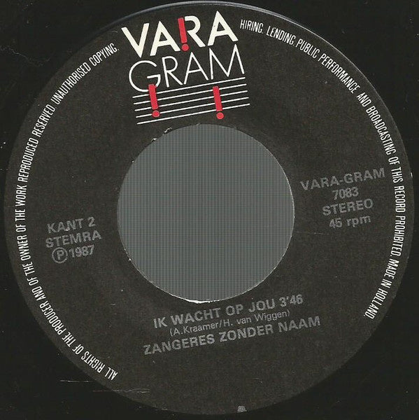 Zangeres Zonder Naam - Mijn Leven Vinyl Singles Vinyl Goed / Hoes Goed