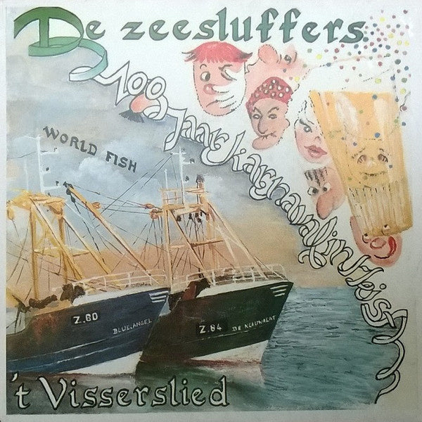 Zeesluffers - 100 Jaar Carnaval In Heist 23170 Vinyl Singles Vinyl Goed / Hoes Goed