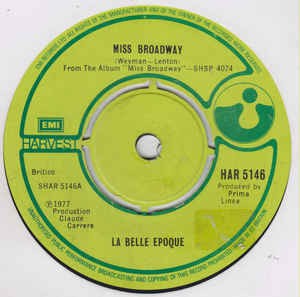 La Belle Epoque - Miss Broadway 12211 Vinyl Singles Vinyl Goed / Hoes Goed