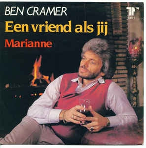 Ben Cramer - Een Vriend Als Jij 02004 Vinyl Singles /   