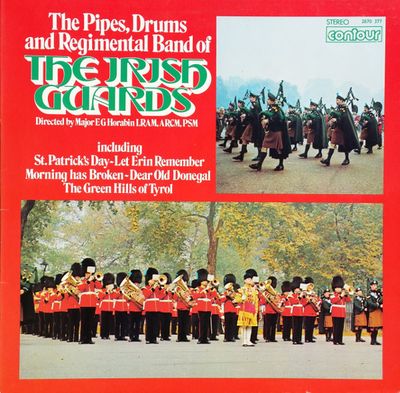 Band Of The Irish Guards - The Pipes, Drums and Regimental Band Of The Irish Guards (LP) Vinyl LP Vinyl (VG) <br> Hoes (G+)