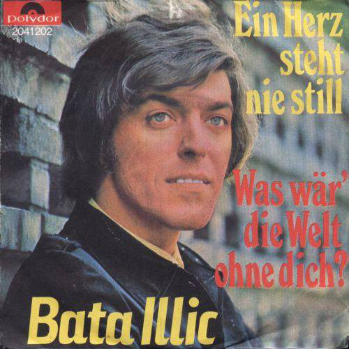 Bata Illic - Ein Herz Steht Nie Still 08151 Vinyl Singles Vinyl Goed / Hoes Goed