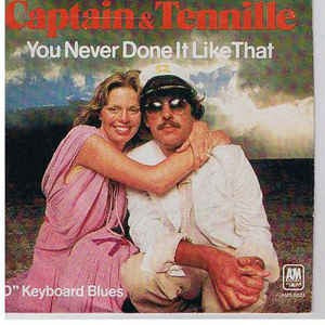 Captain & Tennille - You Never Done It Like That 17058 Vinyl Singles Vinyl Goed / Hoes Goed