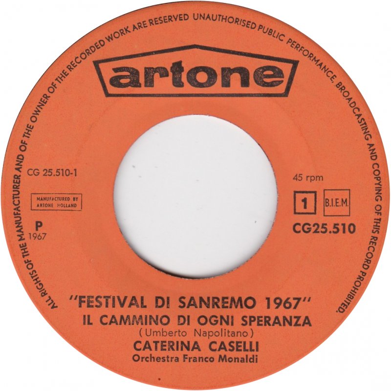 Caterina Caselli - Il Cammino Di Ogni Speranza 03942 Vinyl Singles Vinyl Goed / Hoes Goed