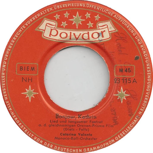 Caterina Valente - Bonjour, Kathrin 18454 Vinyl Singles Vinyl Goed / Hoes Goed