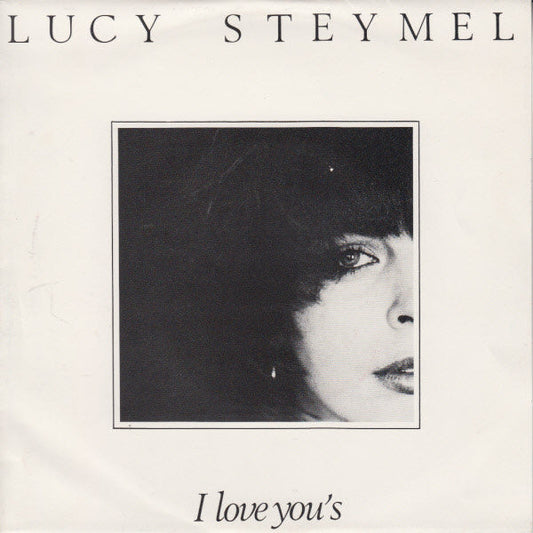 Lucy Steymel - I Love You's 21919 Vinyl Singles Vinyl Goed / Hoes Goed