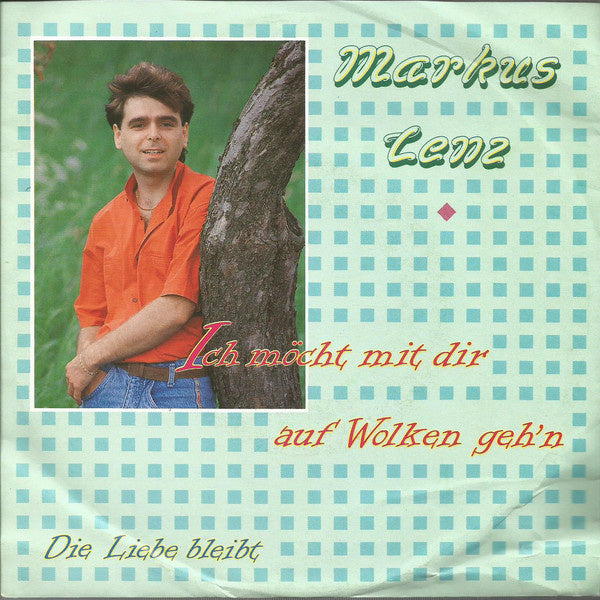 Markus Lenz - Ich Möcht Mit Dir Auf Wolken Geh'n 23537 Vinyl Singles Vinyl Goed / Hoes Goed
