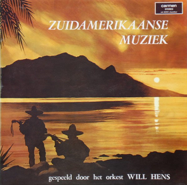 Will Hens - Zuidamerikaanse Muziek (LP) 44733 Vinyl LP Vinyl Goed / Hoes Goed