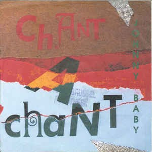 Johnny Baby - Chant A Chant 16750