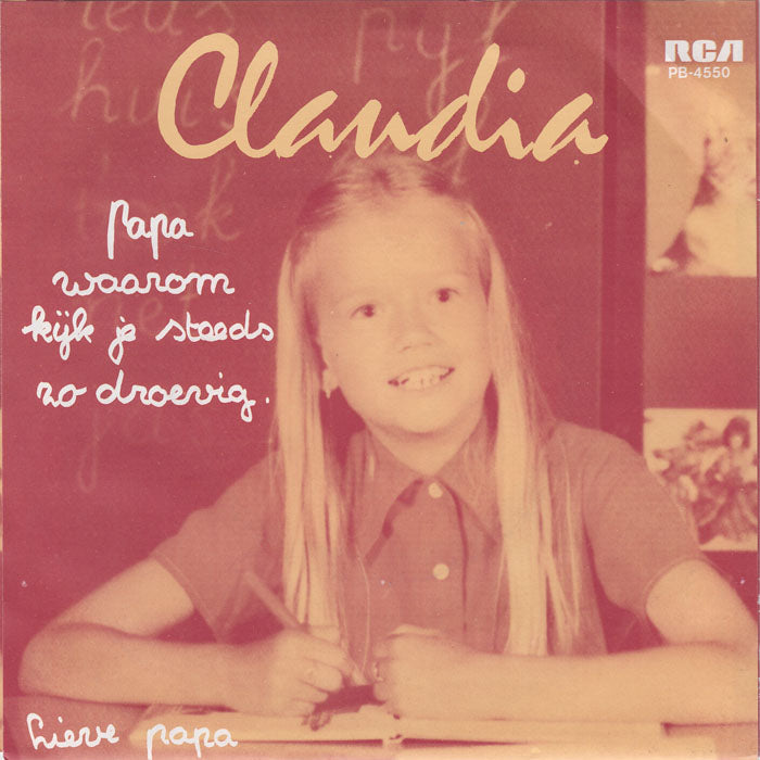 Claudia - Papa, Waarom Kijk Je Steeds Vinyl Singles Vinyl Zeer Goed / Hoesje Goed "VINYLSINGLES.NL"