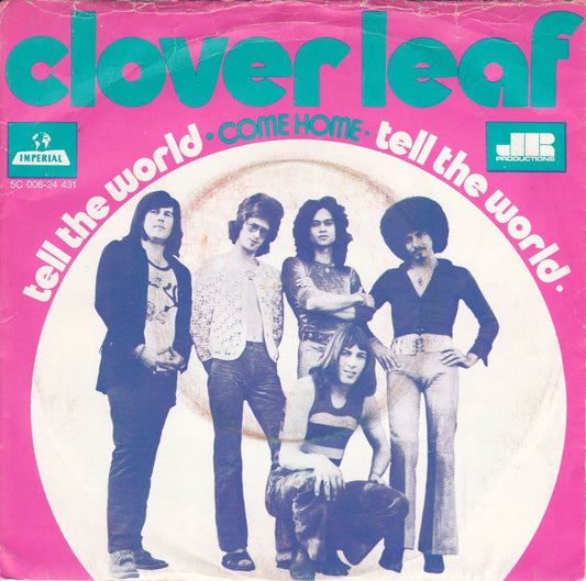 Clover Leaf - Tell The World Vinyl Singles Vinyl Goed / Hoes Goed