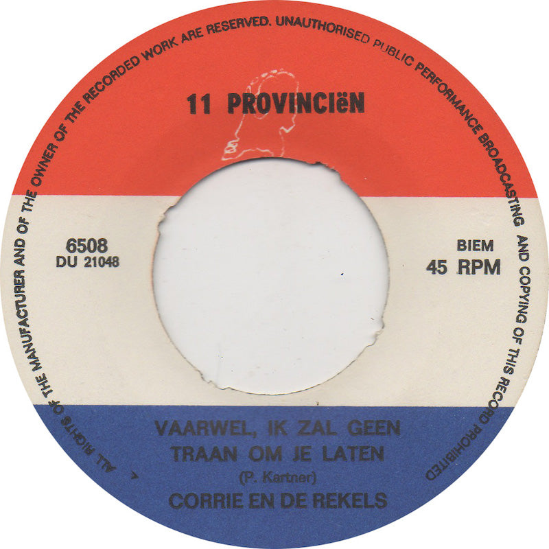 Corry En De Rekels - Vaarwel! Ik Zal Geen Traan Om Je Laten 42193 Vinyl Singles Vinyl Goed / Hoes Goed