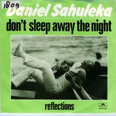 Daniel Sahuleka - Don't Sleep Away The Night Vinyl Singles Vinyl Zeer Goed / Hoesje Goed "VINYLSINGLES.NL"