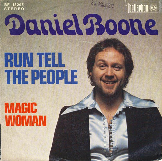Daniel Boone - Run Tell The People 09085 Vinyl Singles Vinyl Goed / Hoes Goed