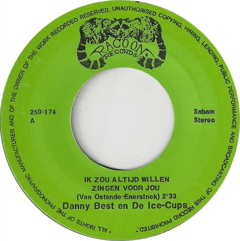 Danny Best & De Ice-Cups - Ik Zou Altijd Willen Zingen Voor Jou 29664 Vinyl Singles Vinyl Goed / Hoes Goed