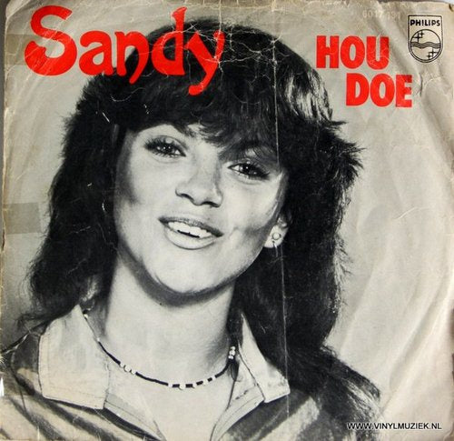 Sandy - Hou Doe Vinyl Singles Vinyl Goed / Hoes Goed