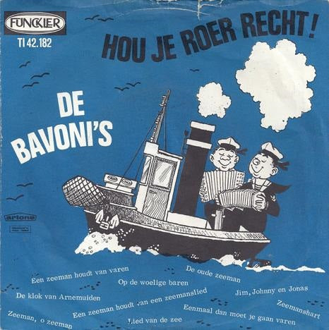 Bavoni's - Hou Je Roer Recht 13043 Vinyl Singles Vinyl Goed / Hoes Goed