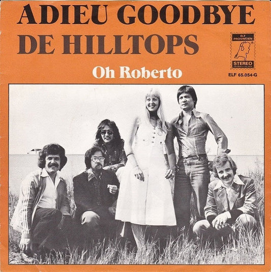 Hilltops - Adieu Goodbye 16300 Vinyl Singles Vinyl Goed / Hoes Goed