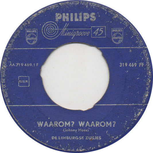 Limburgse Zusjes - Waarom? Waarom? 00717 Vinyl Singles Vinyl Goed / Hoes Generic