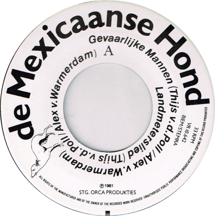 Mexicaanse Hond - Broers 28110 Vinyl Singles EP Vinyl Goed / Hoes Goed
