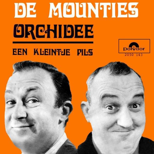 Mounties - Orchidee 30002 Vinyl Singles Vinyl Goed / Hoes Goed