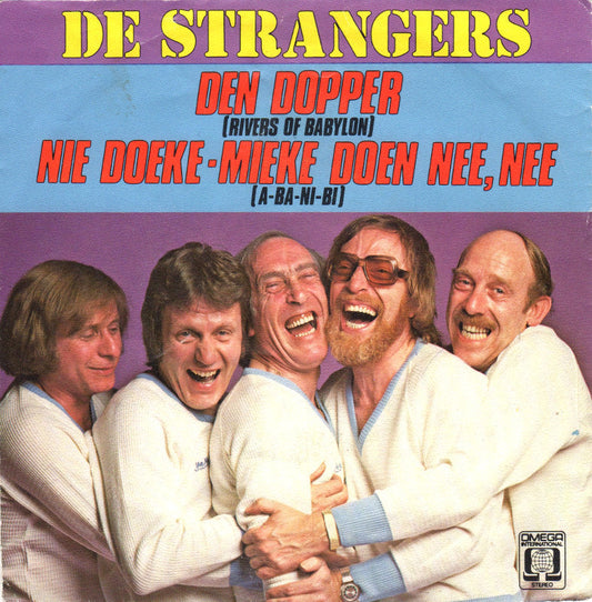 Strangers - Den Dopper 04337 Vinyl Singles Vinyl Goed / Hoes Goed