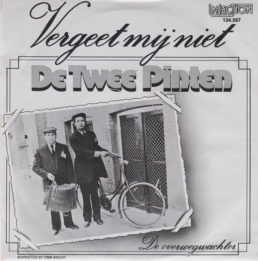 Twee Pinten - Vergeet Mij Niet 13772 Vinyl Singles Vinyl Goed / Hoes Goed