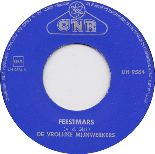 Vrolijke Mijnwerkers - Feestmars 33954 Vinyl Singles Vinyl Goed / Hoes Goed