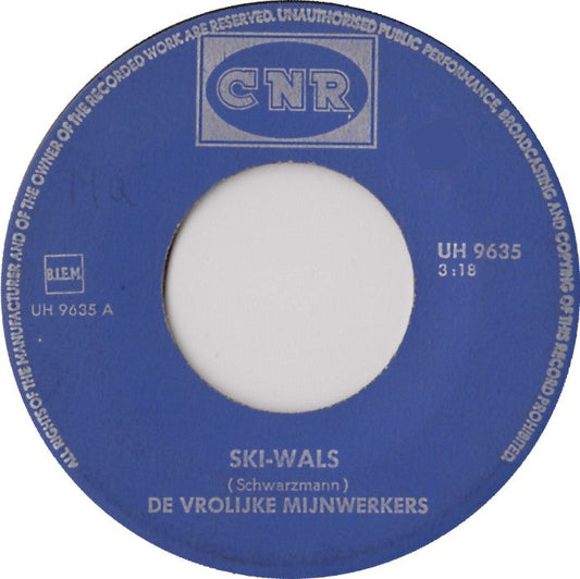Vrolijke Mijnwerkers - Ski Wals 39980 Vinyl Singles Vinyl Goed / Hoes Generic