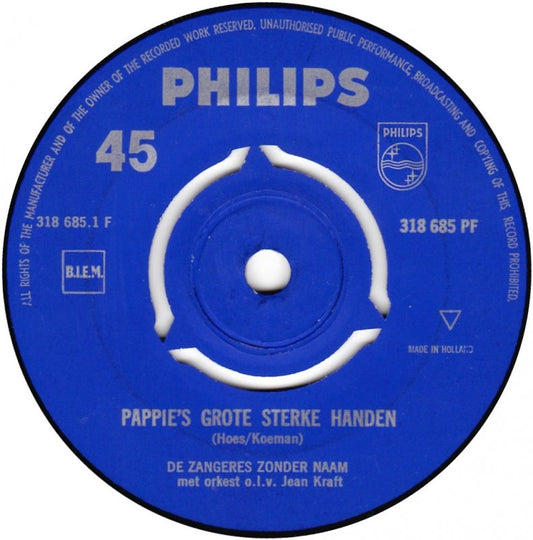 Zangeres Zonder Naam - Pappie's Grote Sterke Handen Vinyl Singles Vinyl Goed / Hoes Generic