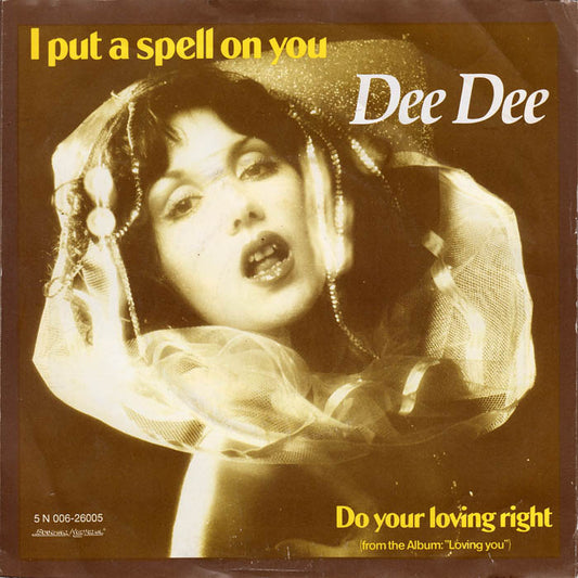 Dee Dee - I Put A Spell On You 36316 Vinyl Singles Vinyl Goed / Hoes Goed