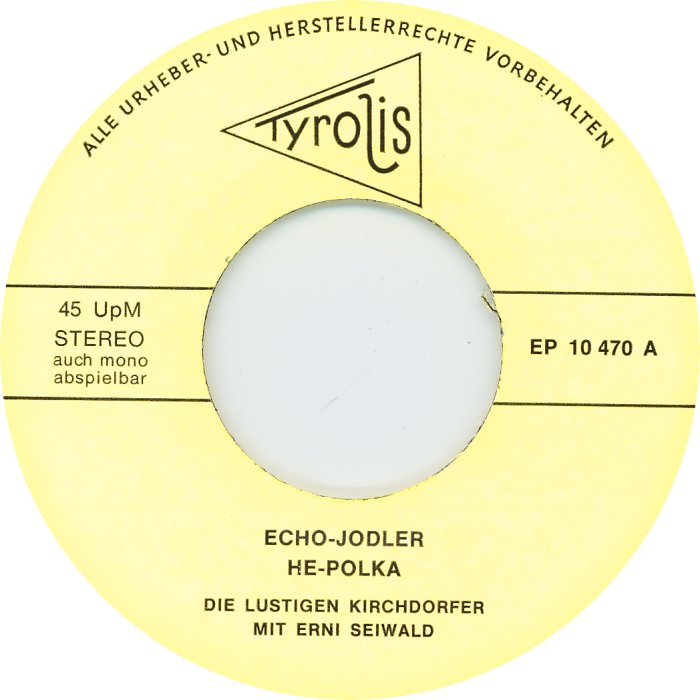 Lustigen Kirchdorfer Mit Erni Seiwald - Echo-Jodler 16955 Vinyl Singles EP Vinyl Goed / Hoes Goed