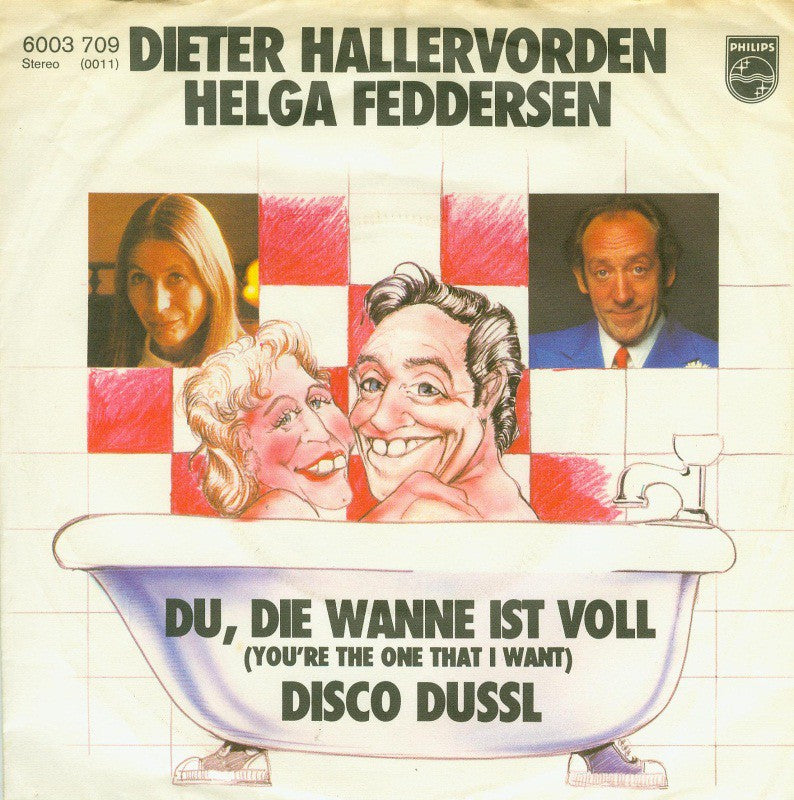 Dieter Hallervorden Und Helga Feddersen - Du Die Wanne Ist Voll Vinyl Singles Vinyl Zeer Goed / Hoesje Goed "VINYLSINGLES.NL"