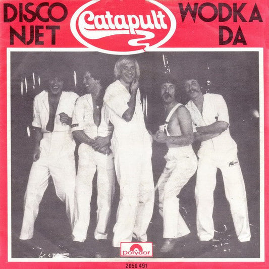 Catapult - Disco Njet Wodka Da 18171 Vinyl Singles Vinyl Goed / Hoes Goed