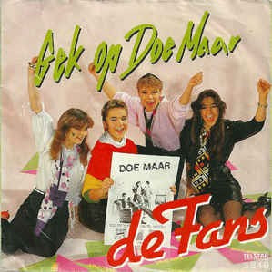 Fans - Gek Op Doe Maar 18780 Vinyl Singles Vinyl Goed / Hoes Goed