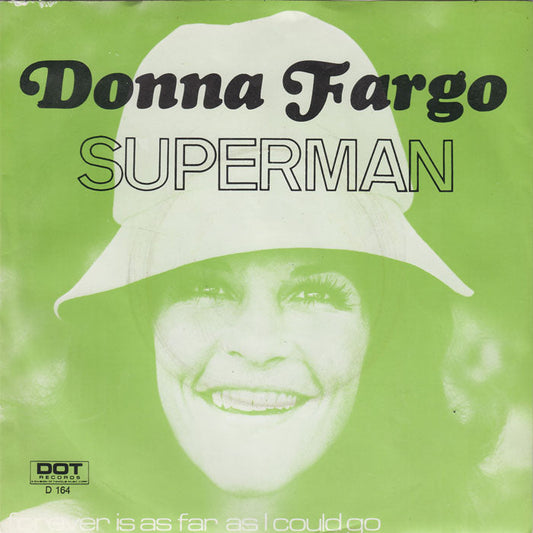 Donna Fargo - Superman 17950 Vinyl Singles Vinyl Goed / Hoes Goed