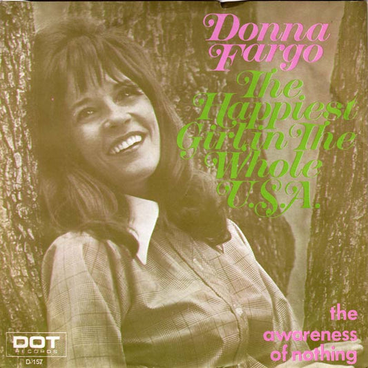 Donna Fargo - The Happiest Girl In The Whole U.S.A. 32306 Vinyl Singles Vinyl Goed / Hoes Goed